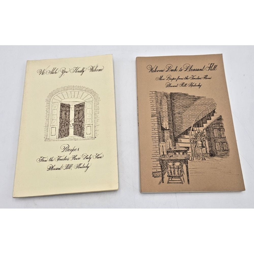 Shaker Village Pleasant Hill Kentucky Cookbook Vintage Trustees' House Recipes
